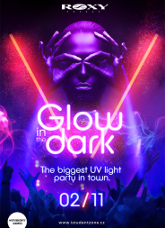 Glow in the Dark / Roxy Prague