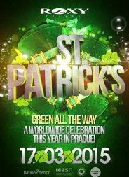 St.Patrick's Night / Roxy Praha