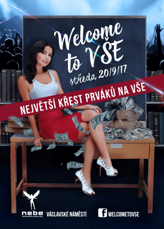 Welcome to VŠE párty / Nebe Praha