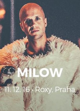Milow (BE) / Roxy Praha