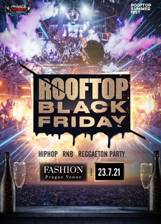 Rooftop Black Friday / Fashion Club Prague