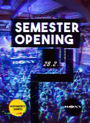 Semester Opening Party / Roxy Prague