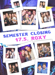 Semester Closing Party / Roxy Praha