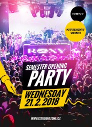 Semester Opening Party / Roxy Praha