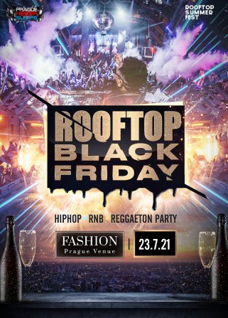 Rooftop Black Friday / Fashion Club Praha
